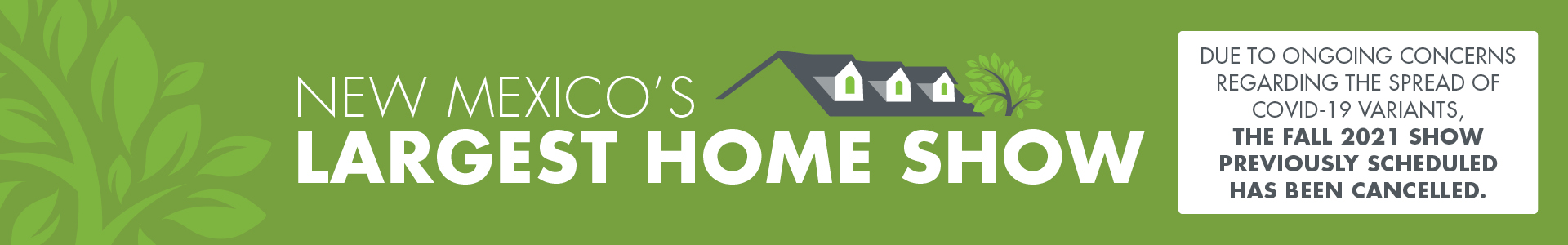 New Mexico's Largest Home Show banner